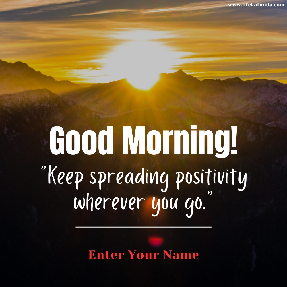 Good Morning Quotes with name Editable