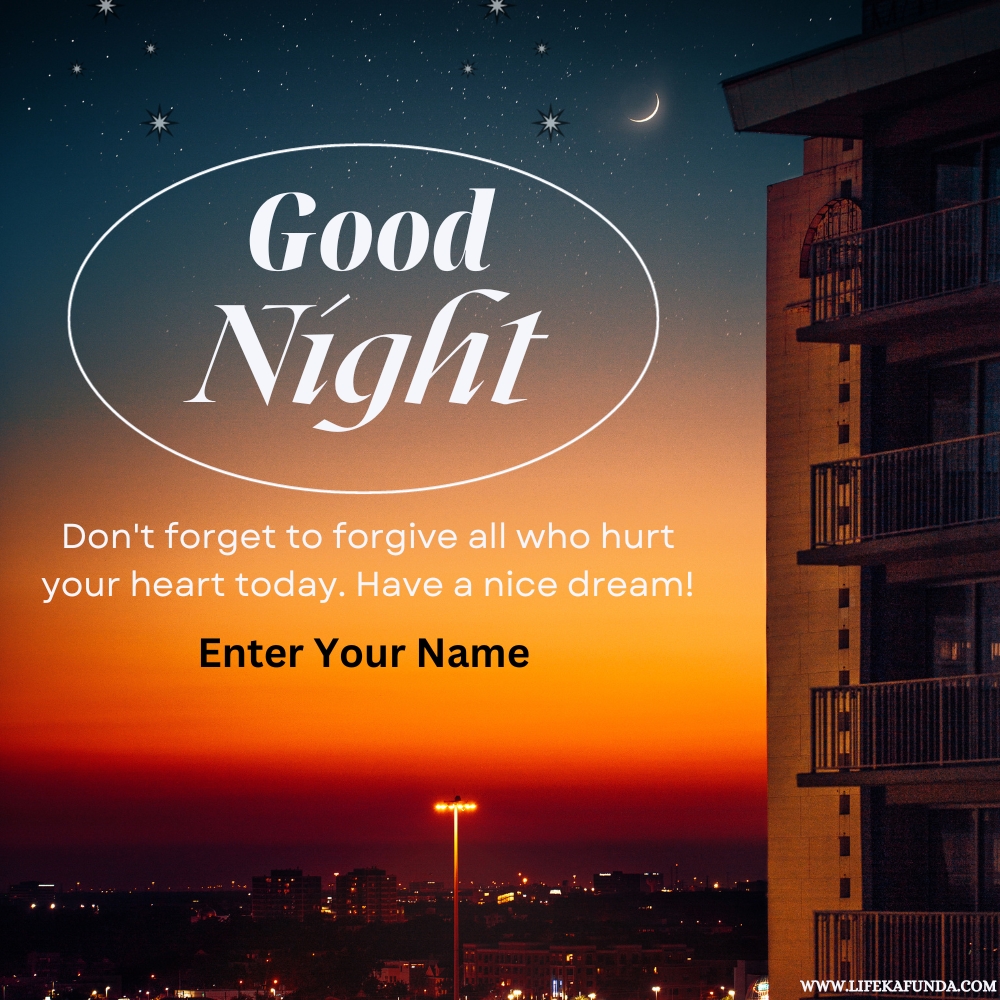 Beautiful Good Night Message wishes with name