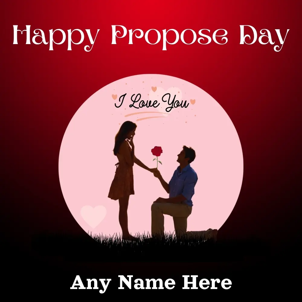  Name Editable Happy Propose Day Wishes Card 