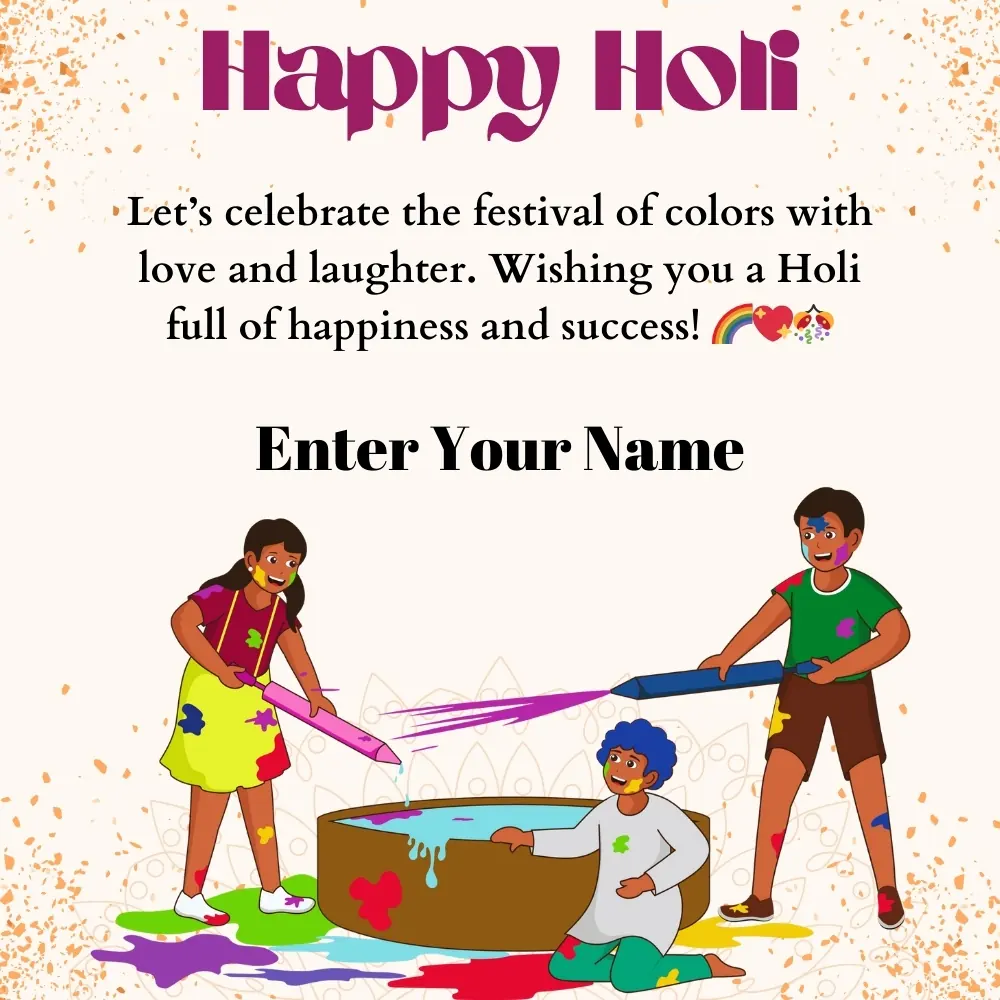 Name Editable Happy Holi Card with Quotes