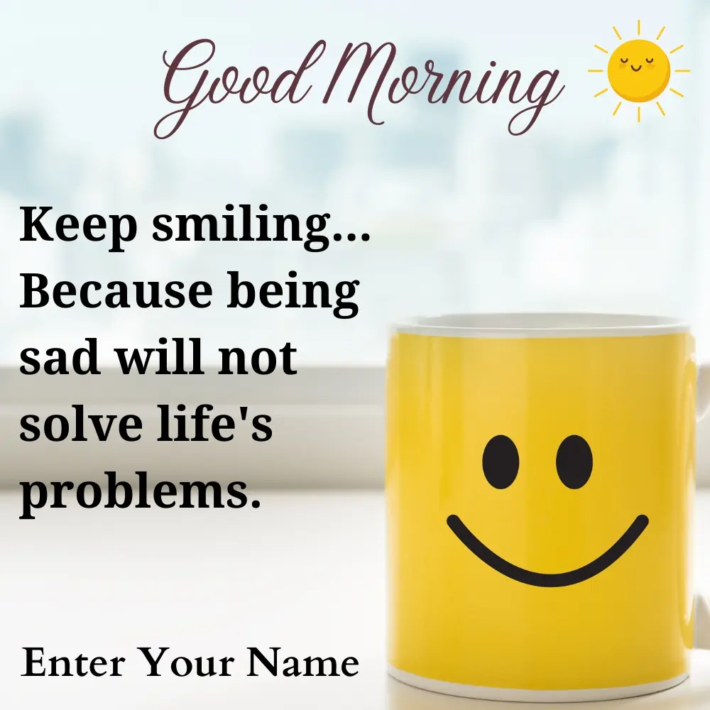 Motivational Good Morning Card with Name