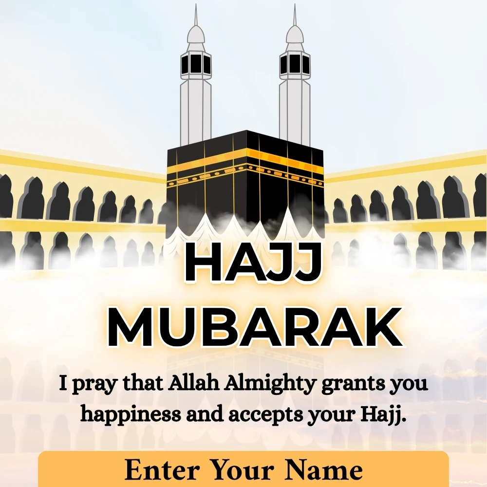 Name Editable Hajj Mubarak Wishes Card with Quotes