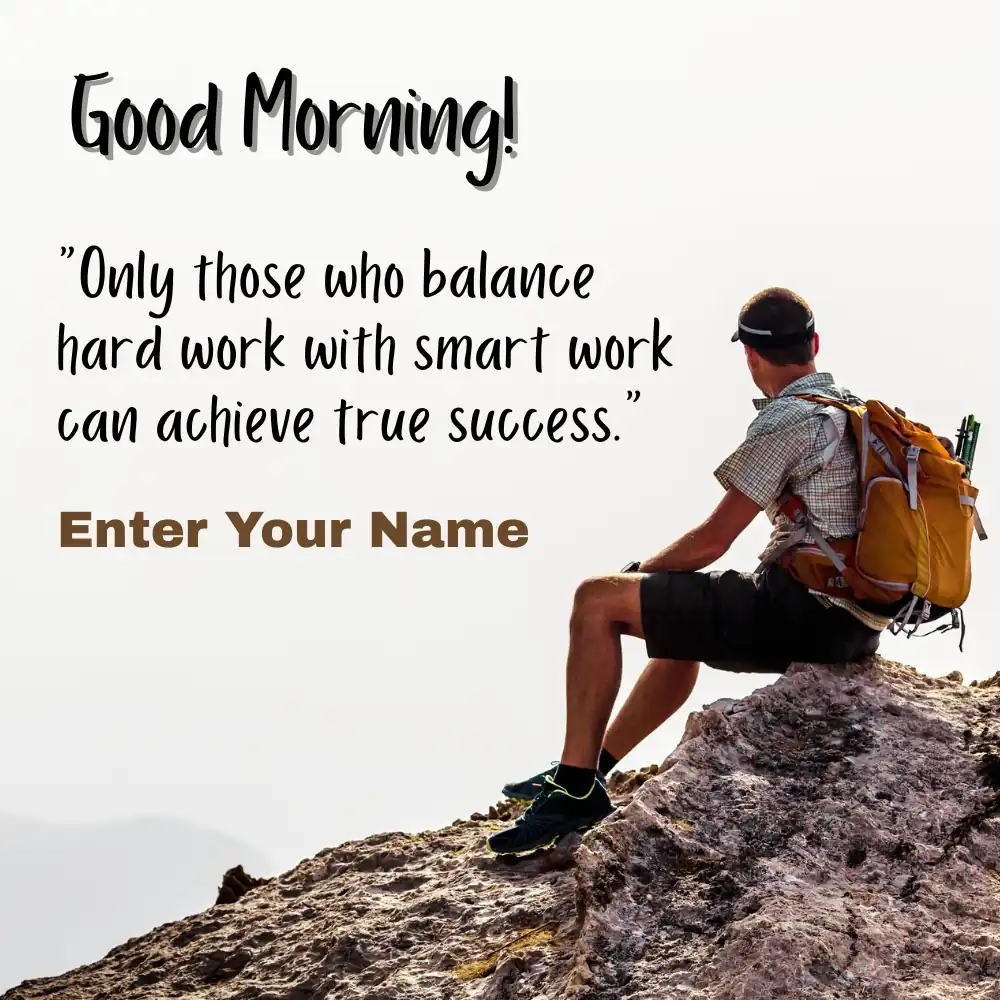 Free Customizable Good Morning Inspirational Card with Name Edit