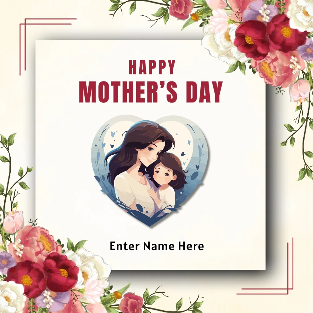 Floral Heart Touching Mothers Day Wishes Poster with Name Personalization 