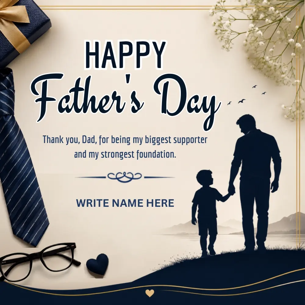 Write Your Name on Beautiful Happy Father s Day Greeting Card Online