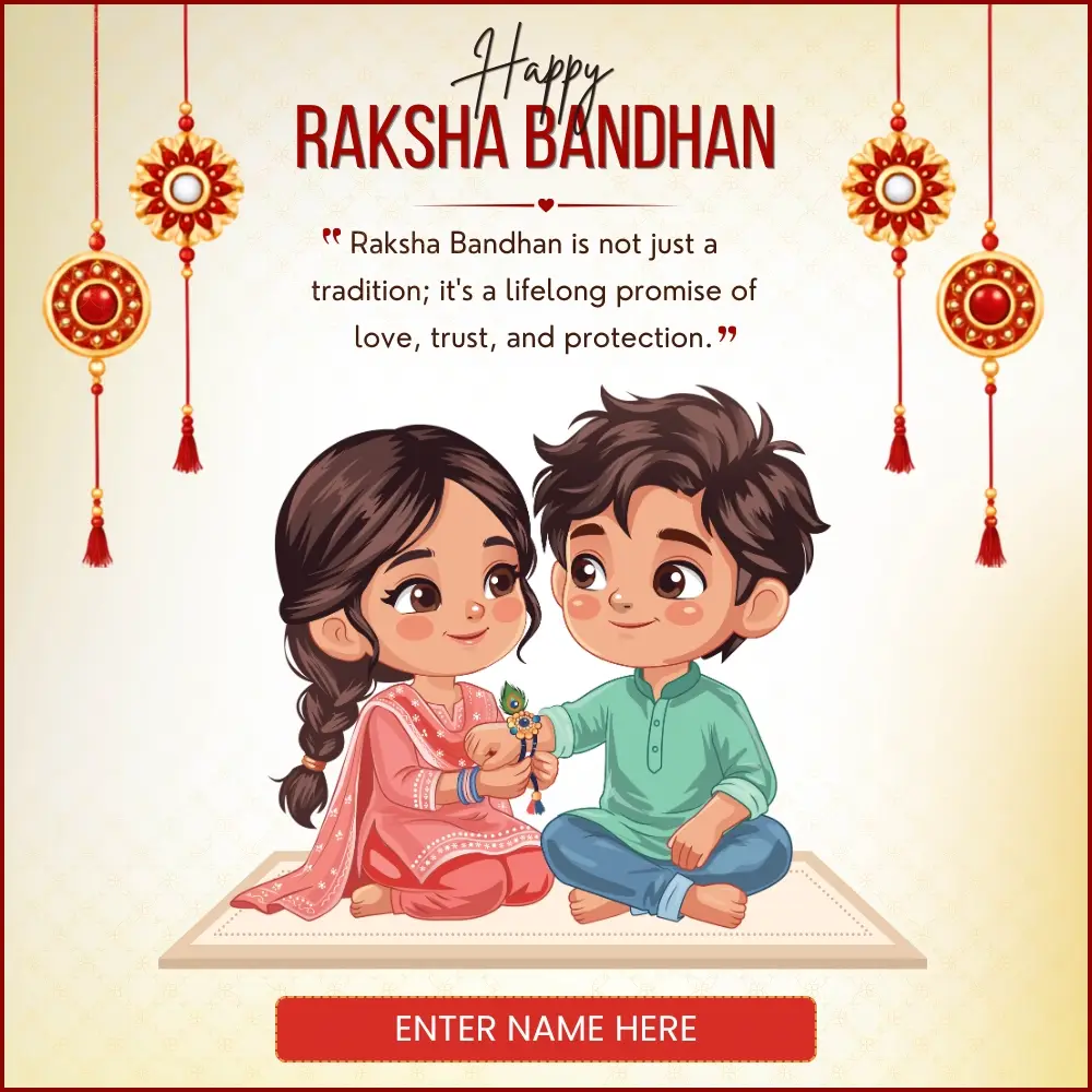 Create Beautiful Raksha Bandhan Greeting Image with Name Online