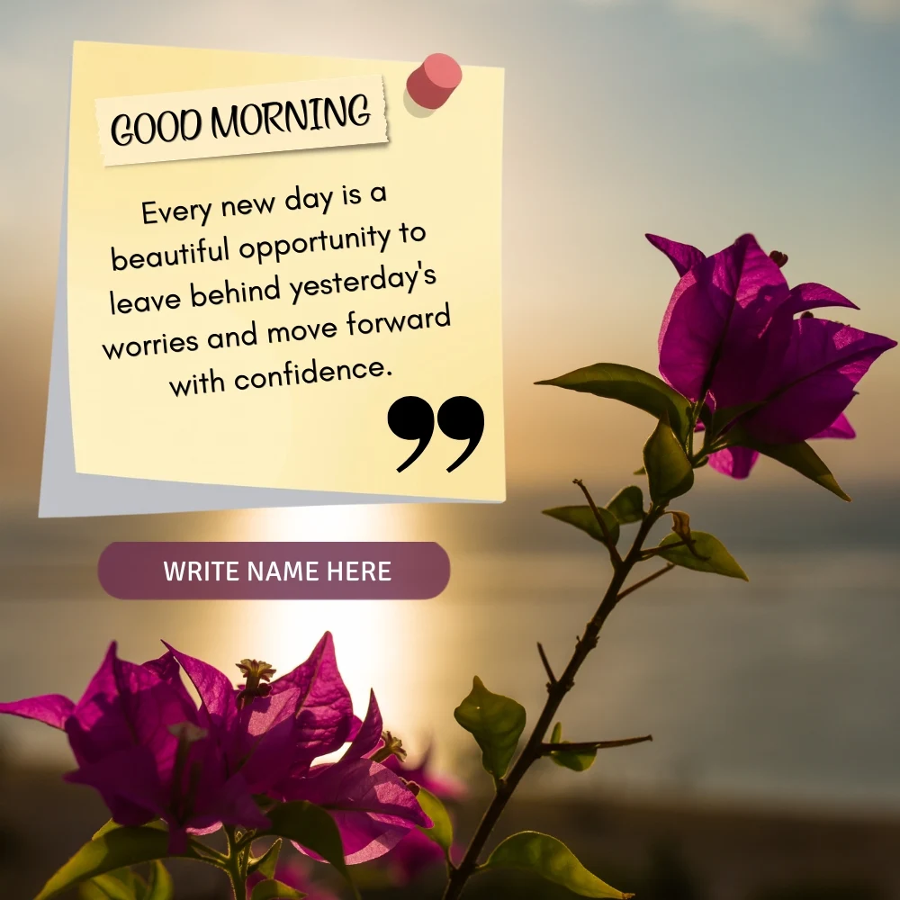 Good Morning Inspirational Quote Image with Name Edit