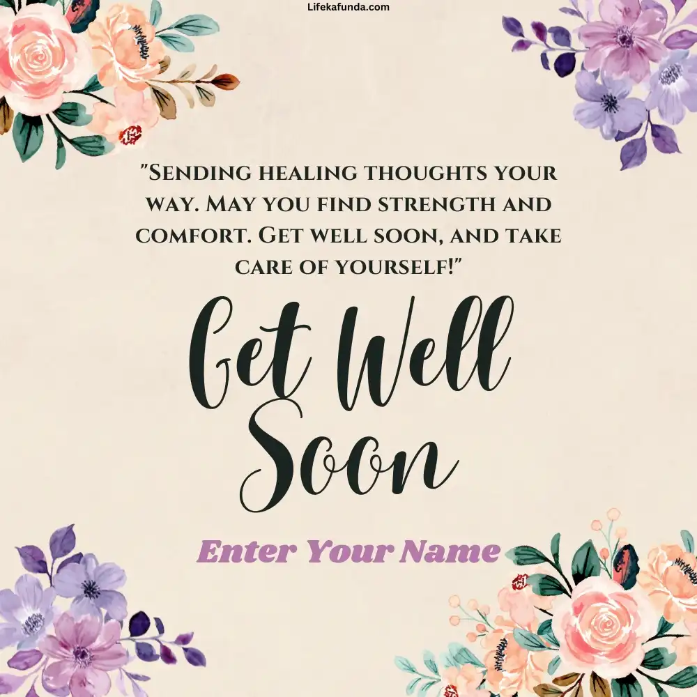 Get Well soon wishes card with name