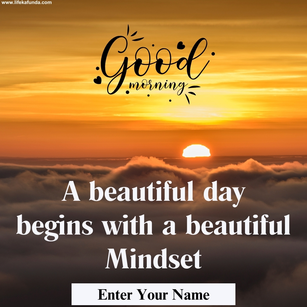 Good Morning positive wishes card with Name
