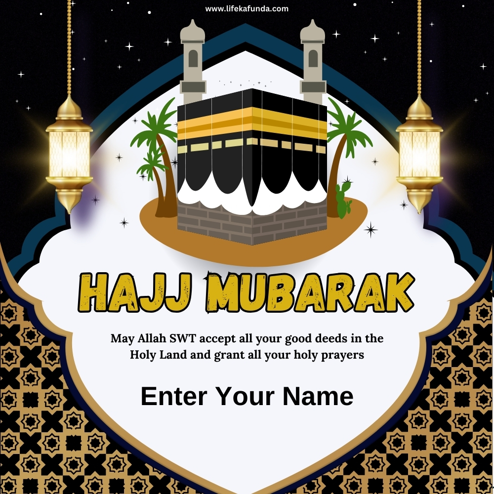 Hajj Mubarak Wishes With Name