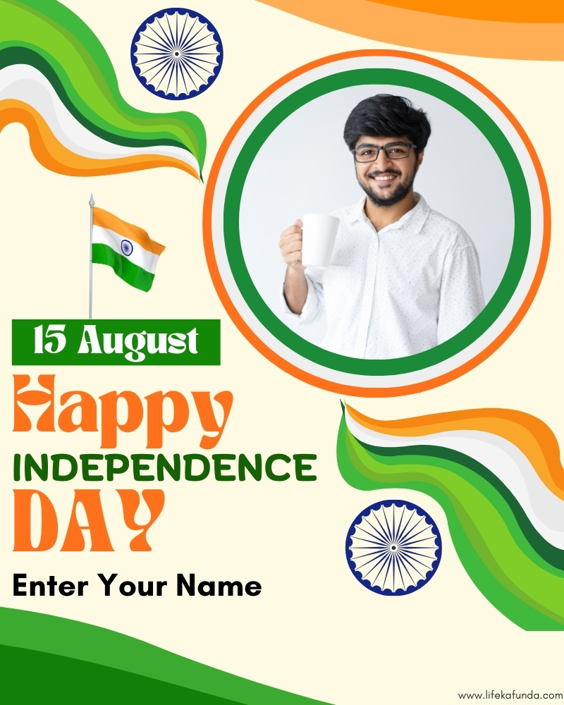 Latest Independence Day Wishes Card with Name and Photo