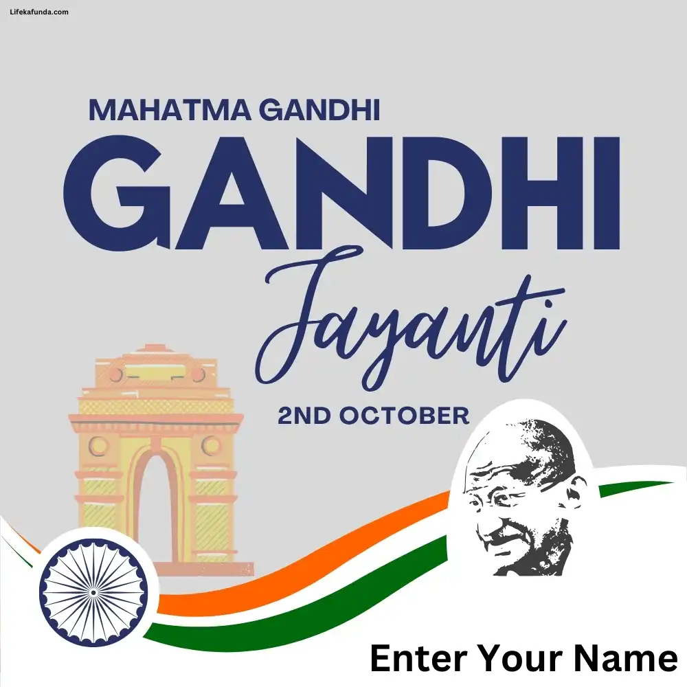 Mahatma Gandhi Birthday Wishes Card with Name