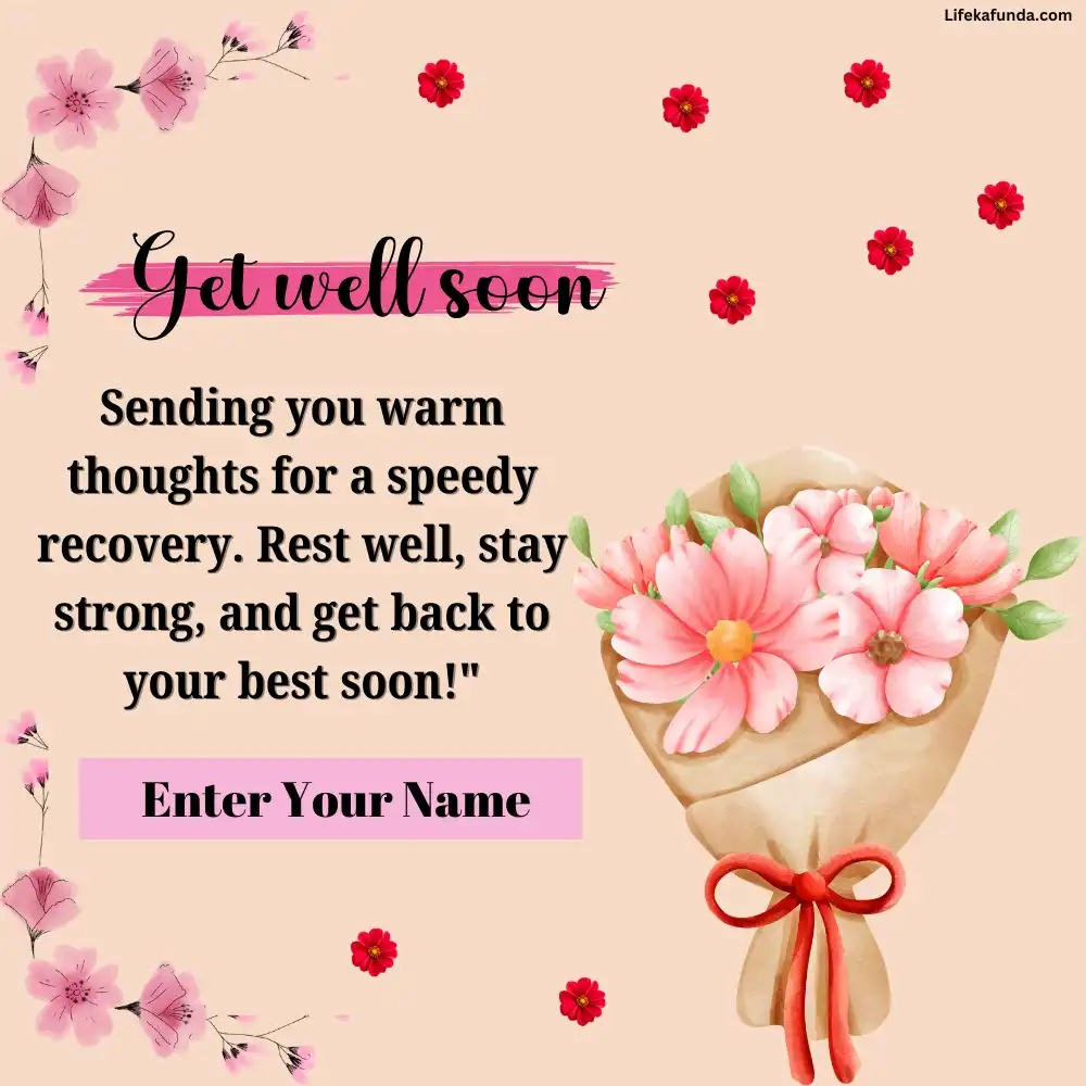 Pink Illustration Get well soon wishes card with Name