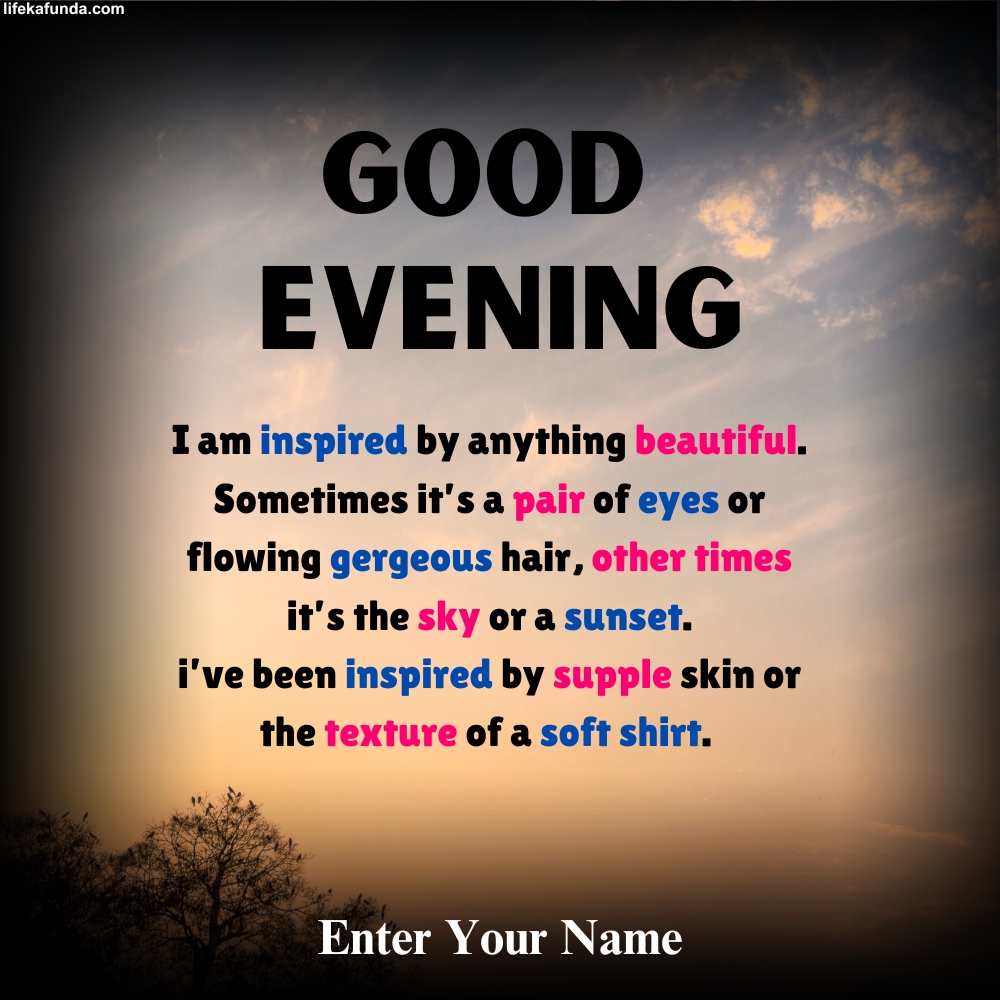 Positive good evening wishes card with name