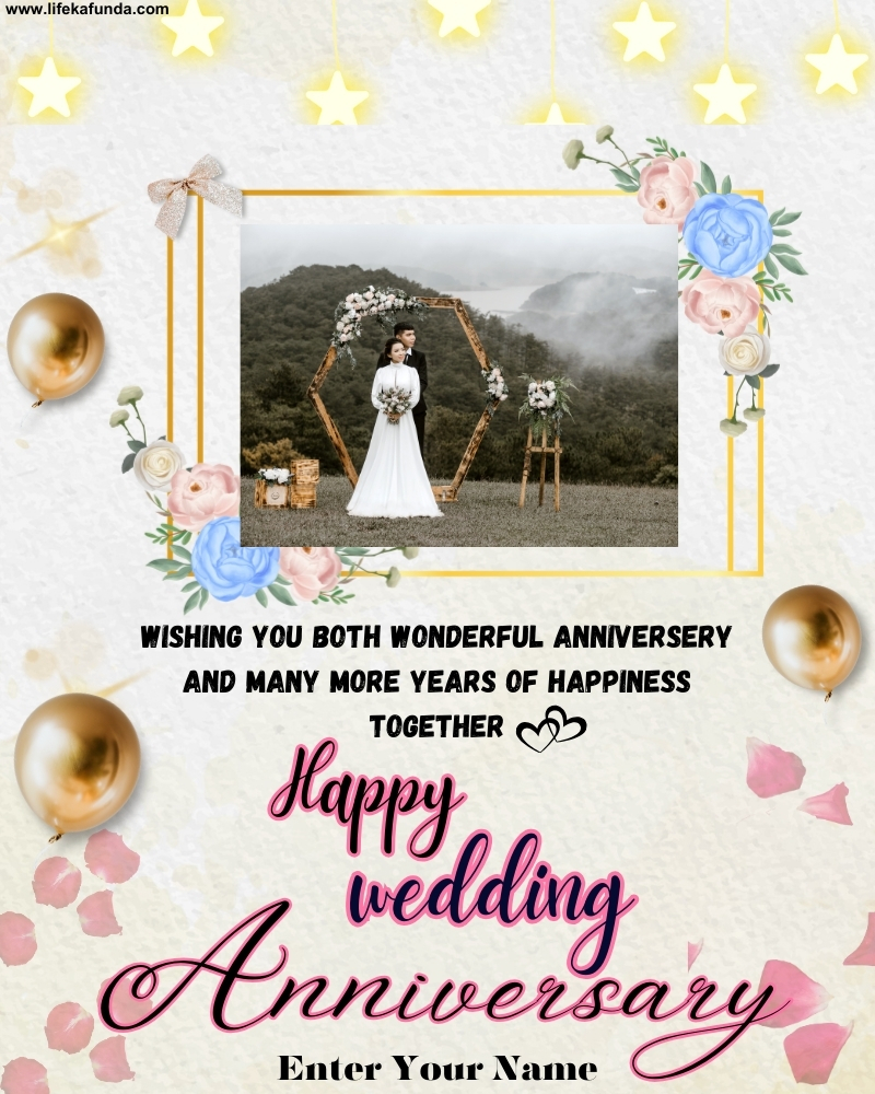Unique Wedding Anniversary card wishes with name and photo